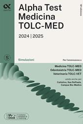 Alpha Test. Medicina. TOLC-MED. Simulazioni. Con MyDesk