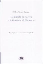 Comunità di ricerca e iniziazione al filosofare. Appunti per una nuova didattica della filosofia