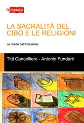 La sacralità del cibo e le religioni