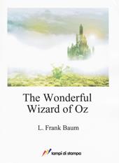 The wonderful wizard of Oz