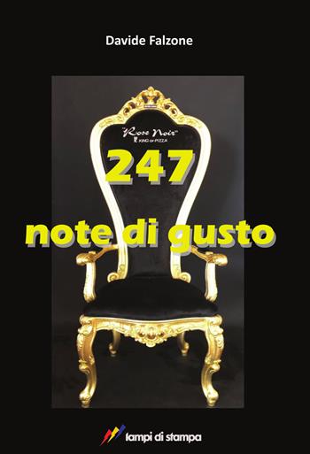 247 note di gusto - Davide Falzone - Libro Lampi di Stampa 2023, TiPubblica | Libraccio.it