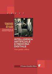 Intelligenza artificiale e medicina digitale. Una guida critica