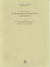 Il bilancio di esercizio. Casi e quesiti (2). Aggiornamento