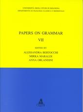 Papers on grammar. Vol. 7: Argumentation and latin.