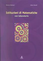 Istituzioni di matematiche. Con laboratorio