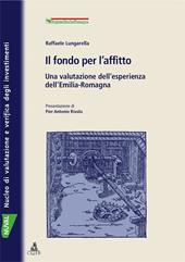 Il fondo per l'affitto. Una valutazione dell'esperienza dell'Emilia Romagna