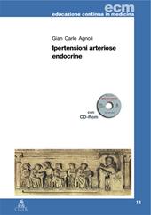 Ipertensioni arteriose endocrine. Con CD-ROM