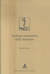 Apologie umanistiche della «historia»