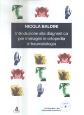 Introduzione alla diagnostica per immagini in ortopedia e traumatologia. Con CD-ROM