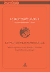La professione sociale (2008). Vol. 35: La valutazione-diagnosi sociale.