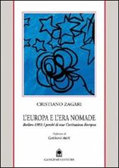 L' Europa e l'era nomade. Spunti per un nuovo europeismo