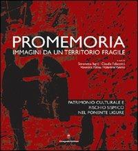 Promemoria. Immagini da un territorio fragile  - Libro Gangemi Editore 2005 | Libraccio.it