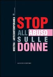 Stop all'abuso sulle donne