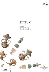 Totem. Materia relazionale. Materia laboratoriale. Un workshop con Diego Cibelli