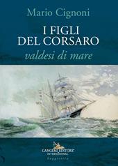 I figli del Corsaro, valdesi di mare