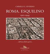 Roma. Esquilino 1912-1945