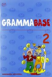 GrammaBase. Con libretto. Vol. 2