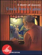 A Story of slavery uncle Tom's cabin
