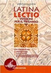 Latina lectio. Versioni per il triennio