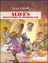 Alice's adventures in Wonderland. Con CD Audio