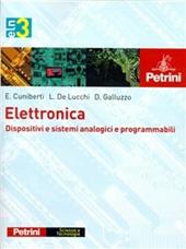 Elettronica. e professionali. Ediz. illustrata. Con CD-ROM. Vol. 3: Dispositivi e sistemi analogici e programmabili.