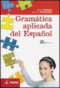 Gramatica aplicada del español. Con CD Audio
