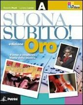 Suonasubito! Vol. A. Ediz. speciale. Con espansione online