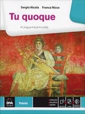 Tu quoque. Con e-book. Con espansione online