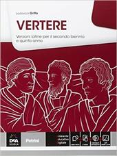 Versioni latine. Per il triennio delle Scuole superiori. Con e-book. Con espansione online