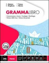 Grammalibro. Tavole plastificate. Con DVD-ROM. Con e-book. Con espansione online