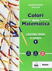 Colori della matematica. Algebra-Quaderno. Ediz. verde. Con e-book. Con espansione online. Vol. 1