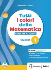 Tutti i colori della matematica. Ediz. azzurra smart. Con Quaderno. Con espansione online. Vol. 1