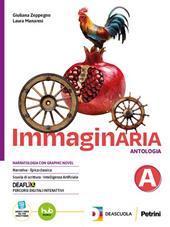 Immaginaria. Con Percorso nei Promessi sposi. Con e-book. Con espansione online. Vol. B