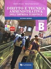 Diritto e tecnica amministrativa dell'impresa turistica. Con espansione online. Vol. 2