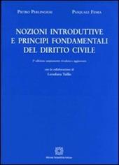 Nozioni introduttive e principi fondamentali del diritto civile