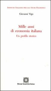 Mille anni di economia italiana