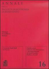 Annali della Facoltà di economia di Benevento. Vol. 16