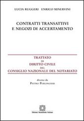 Contratti transattivi e negozi di accertamento