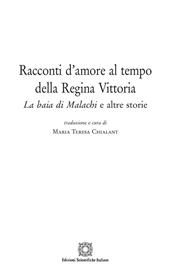 Racconti d'amore al tempo della Regina Vittoria. «La baia di Malachi» e altre storie