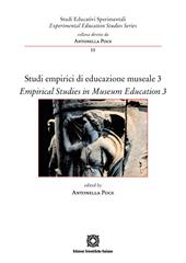 Studi empirici di educazione museale-Empirical Studies in Museum Education. Vol. 3