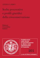 Scelte procreative e profili giuridici della crioconservazione