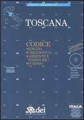 Toscana. Edilizia, urbanistica, ambiente e territorio, turismo. Con CD-ROM