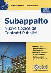 Subappalto. Nuovo codice dei contratti pubblici