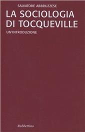 La sociologia di Tocqueville. Un'introduzione