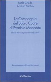 La compagnia del Sacro Cuore di Evaristo Madeddu. Profilo storico e prospettive educative