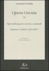 Opera omnia. Vol. 11: Opere filologiche e storico-culturali. Fjamuri Arbërit (1883-1887)
