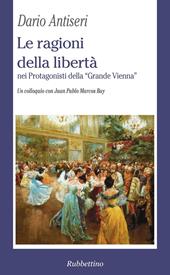 Le ragioni della libertà nei protagonisti della «Grande Vienna». Un colloquio con Juan Pablo Marcos Bay