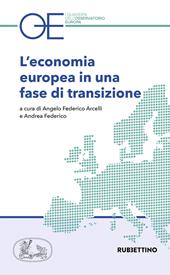 L' economia europea in una fase di transizione
