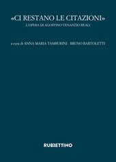 «Ci restano le citazioni». L'opera di Agostino Venanzio Reali