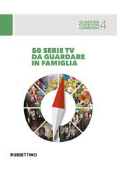 50 serie TV da guardare in famiglia